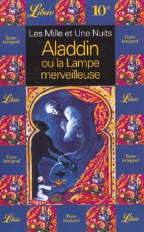 Mille et une nuits, aladdin ou la lampe merveilleuse (les)