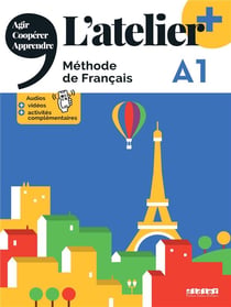 L'atelier + : FLE - A1