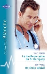 La meilleure amie du dr dempsey - un choix décisif