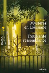 Mystère en Louisiane - troublante ressemblance