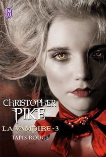 La vampire Tome 3 - tapis rouge