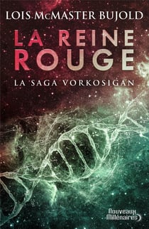 La saga Vorkosigan Tome 20 : la reine rouge