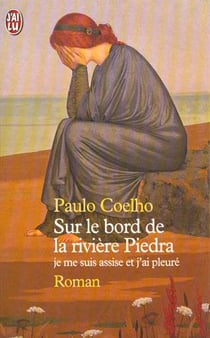 Sur le bord de la riviere piedra je me suis assise et j'ai pleure