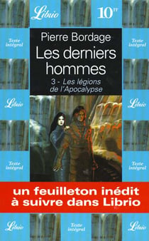 Les derniers hommes - les legions de l'apocalypse t3