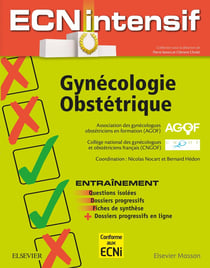Gynécologie-obstétrique - dossiers progressifs et questions isolées corrigées