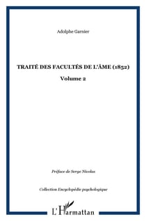 Traité des facultés de l'âme t.2