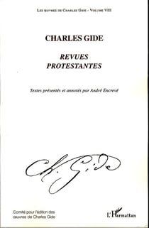 Charles Gide Tome 8 - revues protestantes