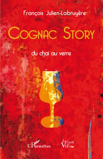 Cognac story - du chai au verre