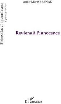 Reviens à l'innocence