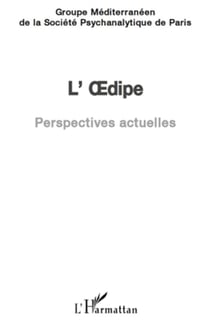 L'oedipe - perspectives actuelles