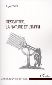 Descartes, la nature et l'infini