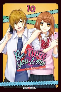 Be-twin you & me Tome 10