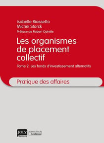 Les organismes de placement collectif t.2 (2e édition)