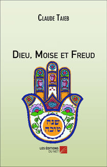 Dieu, moise et freud