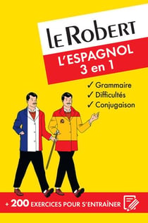 3 en 1 - dictionnaire le robert -  l'espagnol (édition 2017)