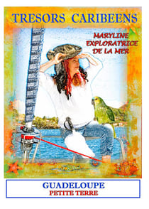 Trésors caribéens maryline l'exploratrice de la mer : guadeloupe petite terre