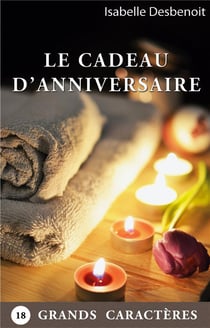 Le Cadeau d'Anniversaire