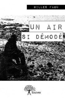 Un air si démodé