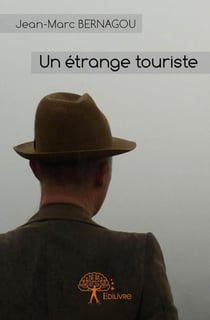 Un étrange touriste