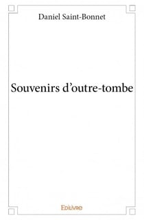 Souvenirs d'outre-tombe