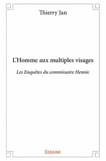 L'homme aux multiples visages