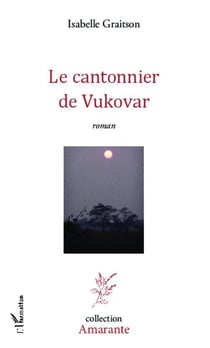 Le cantonnier de Vukovar