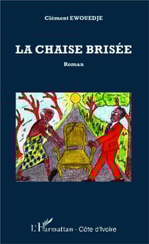 La chaise brisée