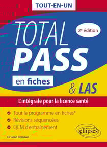 Total PASS-LAS en fiches : l'intégrale pour la licence santé (2e édition)