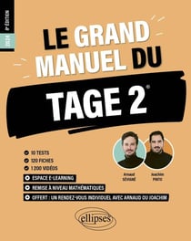 Le grand manuel du Tage 2 : 10 tests blancs + 120 fiches de cours + 1000 vidéos (édition 2024)