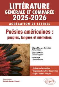 Agrégation de lettres 2025-2026 : Littérature générale et comparée - Poésies américaines : peuples