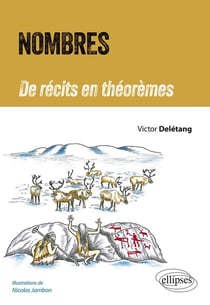 Nombres : De récits en théorèmes