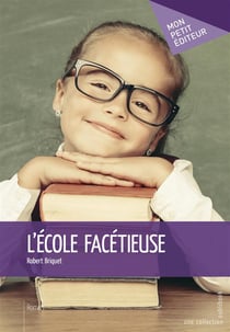 L'école facétieuse