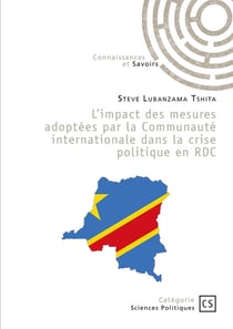 L'impact des mesures adoptées par la Communauté internationale dans la crise politique en RDC