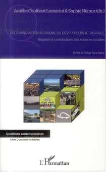 L'éco innovation au prisme du développement durable - regards et contributions des sciences sociales