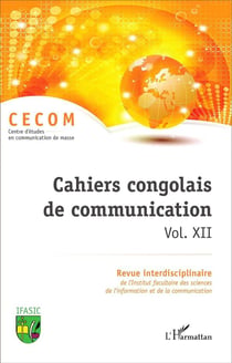 Cahiers congolais (vol xii) de communication