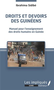 Droits et devoirs des Guinéens - manuel pour l'enseignement des droits humains en Guinée
