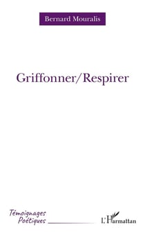 Griffoner/respirer