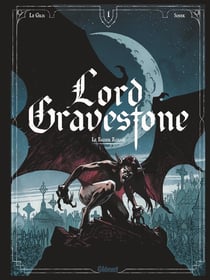 Lord Gravestone Tome 1 : le baiser rouge