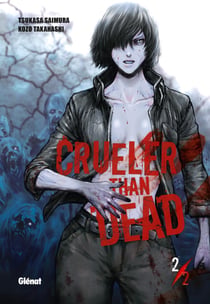 Crueler than dead Tome 2