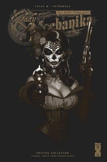 Lady Mechanika - édition collector : Intégrale vol.3 : Tomes 5 et 6