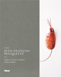 Chez Jean-François Rouquette au Park Hyatt Paris-Vendôme