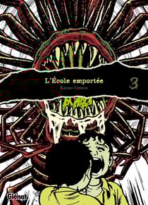 L'école emportée Tome 3