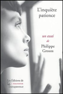 L'inquiète patience