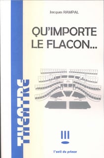 Qu'importe le flacon...