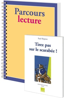 Parcours lecture : tirez pas sur le scarabée ! de Paul Shipton - CM2 - 6 livres avec fichier