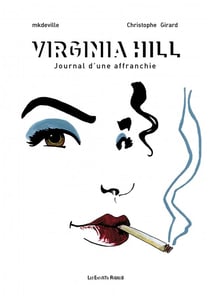 Virginia Hill, journal d'une affranchie