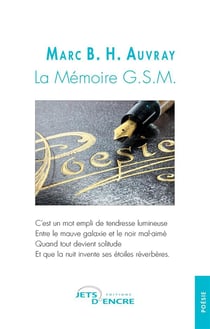 La mémoire G.S.M.