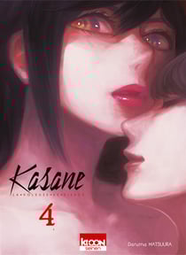 Kasane - la voleuse de visage Tome 4
