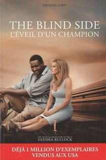 The blind side - l'étoffe d'un champion