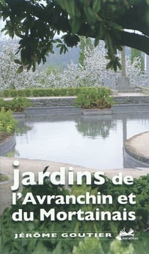 Jardins de l'avranchin et du mortanais